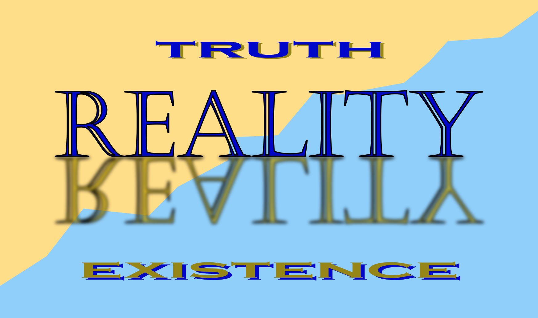 Reality is Polysemous